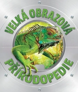 VELKÁ OBRAZOVÁ PŘÍRODOPEDIE