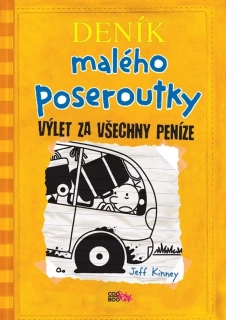DENÍK 9 MALÉHO POSEROUTKY - VÝLET ZA VŠECHNY PENÍZE