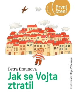 JAK SE VOJTA ZTRATIL   PRVNÍ ČTENÍ