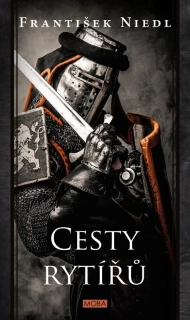 CESTY RYTÍŘŮ 8 RYTÍŘI Z VŘESOVA
