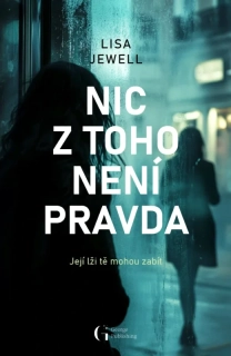 NIC Z TOHO NENÍ PRAVDA