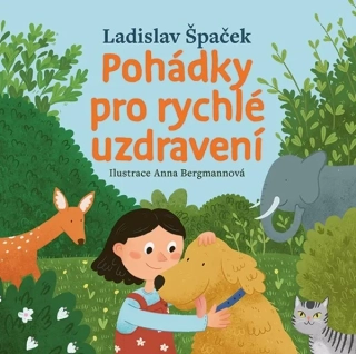POHÁDKY PRO RYCHLÉ UZDRAVENÍ