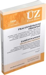 ÚZ 1638 PRACOVNĚPRÁVNÍ PŘEDPISY ZAMĚSTNANOST
