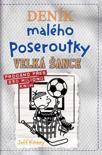 DENÍK 16 MALÉHO POSEROUTKY - VELKÁ ŠANCE