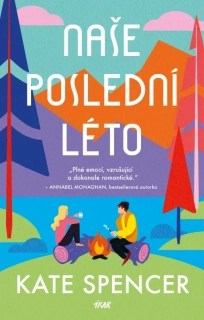 NAŠE POSLEDNÍ LÉTO