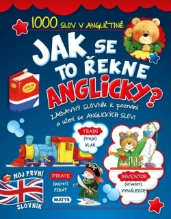 JAK SE TO ŘEKNE ANGLICKY?