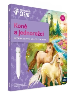 KOUZELNÉ ČTENÍ - KONĚ A JEDNOROŽCI