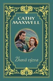 ŽHAVÁ VÝZVA (NEVĚSTY Z WISHMORU 2)