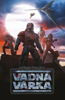 STAR WARS - VADNÁ VÁRKA