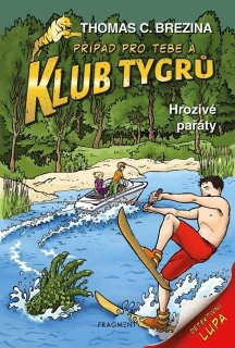 KLUB TYGRŮ – HROZIVÉ PAŘÁTY