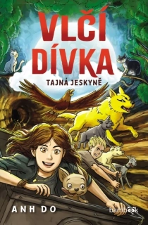 VLČÍ DÍVKA 3 TAJNÁ JESKYNĚ