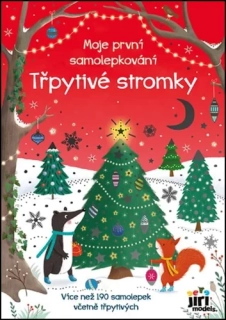 TŘPYTIVÉ STROMKY - MOJE PRVNÍ SAMOLEPKOVÁNÍ