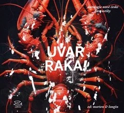 UVAŘ RAKA antologie nové české fantastiky