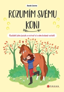 ROZUMÍM SVÉMU KONI