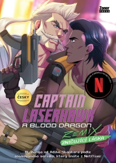 CAPTAIN LASERHAWK - ZNIČUJÍCÍ LÁSKA