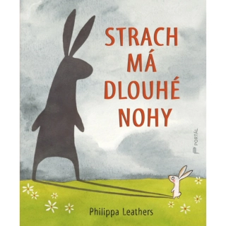 STRACH MÁ DLOUHÉ NOHY
