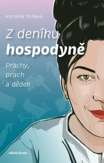 Z DENÍKU HOSPODYNĚ EDICE JEJÍ PROFESE