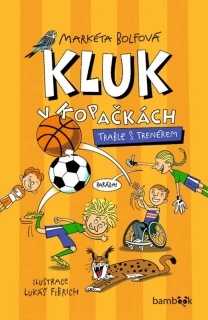 KLUK V KOPAČKÁCH - TRABLE S TRENÉREM