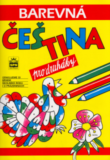 BAREVNÁ ČEŠTINA PRO DRUHÁKY