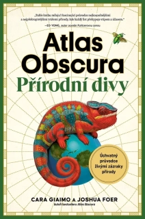 ATLAS OBSCURA – PŘÍRODNÍ DIVY