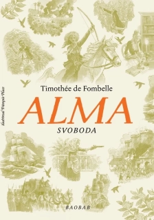 ALMA. 3 SVOBODA