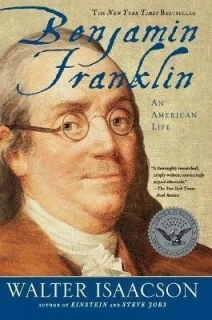 BENJAMIN FRANKLIN: AN AMERICAN LIFE