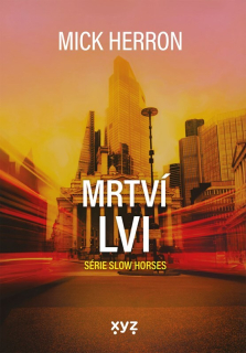SLOW HORSES 2 MRTVÍ LVI