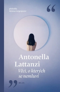 VĚCI, O KTERÝCH SE NEMLUVÍ