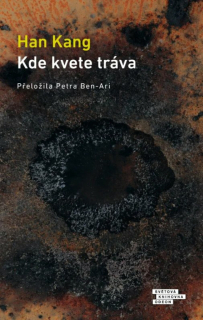 KDE KVETE TRÁVA - 2. VYDÁNÍ