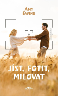 JÍST  FOTIT  MILOVAT