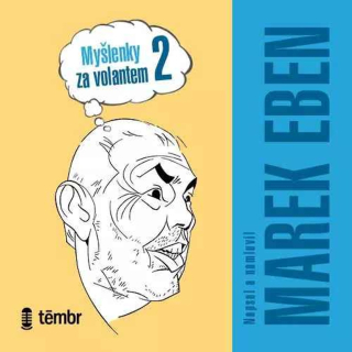 CD MYŠLENKY ZA VOLANTEM 2 - AUDIOKNIHOVNA