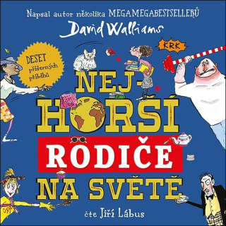 CD NEJHORŠÍ RODIČE NA SVĚTĚ