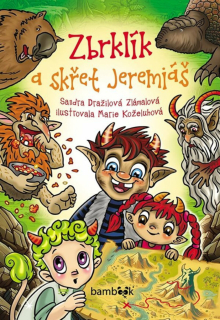 ZBRKLÍK A SKŘET JEREMIÁŠ