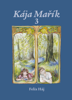KÁJA MAŘÍK 3 DÍLY 6-8