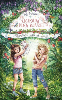 PŘEKVAPENÍ JSOU CHLUPATÁ 3 ZAHRADA PLNÁ KOUZEL