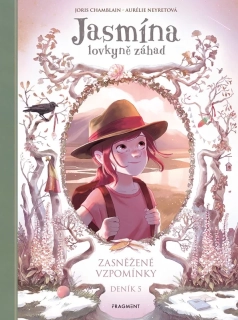JASMÍNA LOVKYNĚ ZÁHAD 5 DENÍK V. ZASNĚŽENÉ VZPOMÍNKY