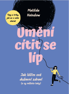 UMĚNÍ CÍTIT SE LÍP