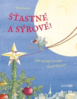 ŠŤASTNÉ A SÝROVÉ