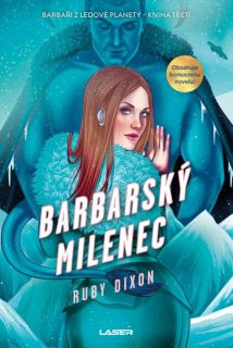 BARBARSKÝ MILENEC 3 BARBAŘI Z LEDOVÉ PLANETY