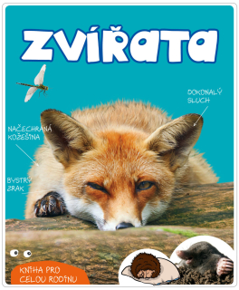 ZVÍŘATA: KNIHA PRO CELOU RODINU