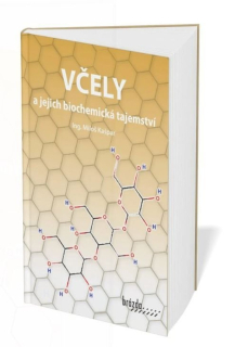 VČELY A JEJICH BIOCHEMICKÁ TAJEMSTVÍ