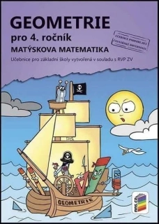 GEOMETRIE PRO 4.ROČNÍK MATÝSKOVA MATEMATIKA