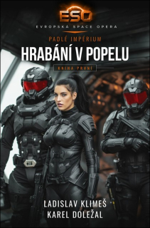 HRABÁNÍ V POPELU 1 PADLÉ IMPÉRIUM