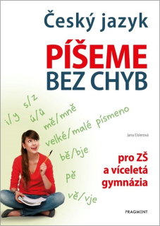 ČESKÝ JAZYK – PÍŠEME BEZ CHYB