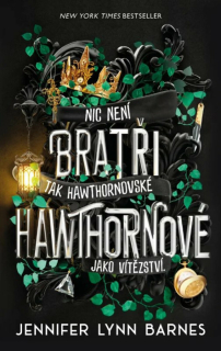 BRATŘI HAWTHORNOVÉ 4 HRA O DĚDICTVÍ