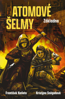 ZÁKLADNA 1 ATOMOVÉ ŠELMY