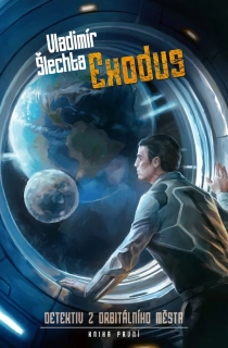 EXODUS 1 DETEKTIV Z ORBITÁLNÍHO MĚSTA