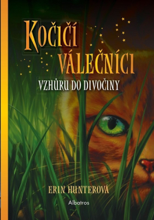 KOČIČÍ VÁLEČNÍCI (1) EXTRA - VZHŮRU DO DIVOČINY