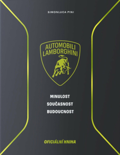 LAMBORGHINI - MINULOST, SOUČASNOST, BUDOUCNOST