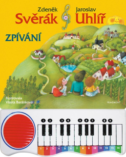 Z. SVĚRÁK A J. UHLÍŘ – ZPÍVÁNÍ S PIÁNKEM